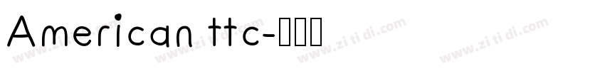 American ttc字体转换